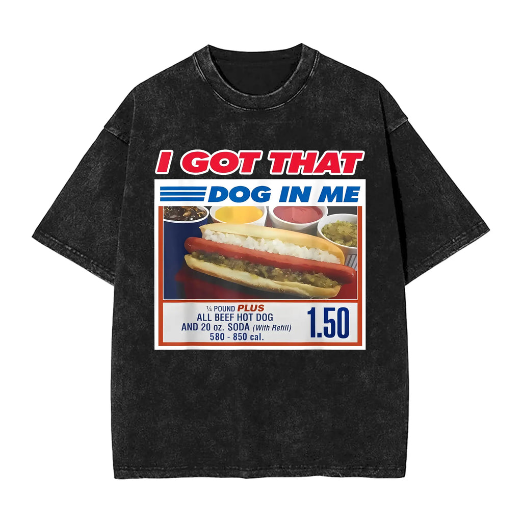 I Got That Dog In Me Funny Combo 4th Of July Vintage Meme T-Shirt