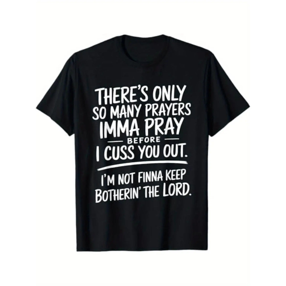 Limited Edition Street Style Holiday T Shirt with Prayers and Cursing Design Comfortable Relaxed Fit Summer Cotton Short Sleeve Tee for Men Dad and Friends