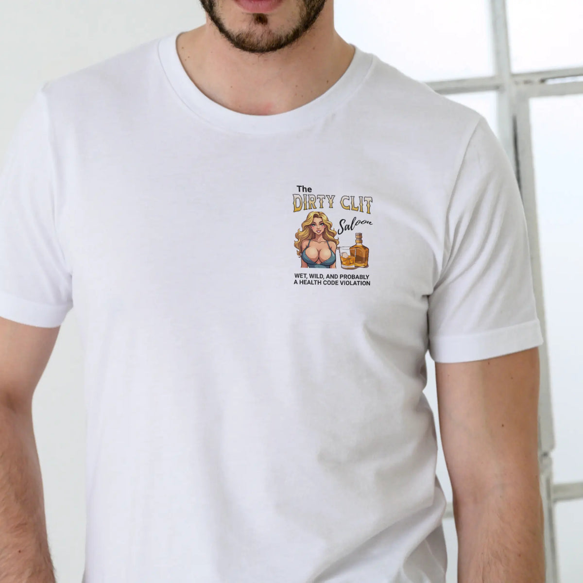 THE DIRTY CL!T SALOON T Shirt, Unisex, Cotton