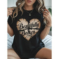 Women's Casual Crewneck T-Shirt with "Beautiful Broken" Heart Print, Regular Length, Perfect for Daily Wear, Spring/Summer Fashion, and Back to School Outfits, Ideal for All Seasons, Addicted Top for 2025 Summer Clothes Women.