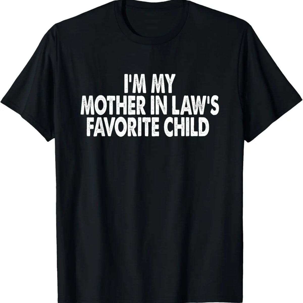 Funny Moms Favorite Son Daughter I'm Mom's Favorite T-Shirt Golf Gift T-Shirt For Men and Women