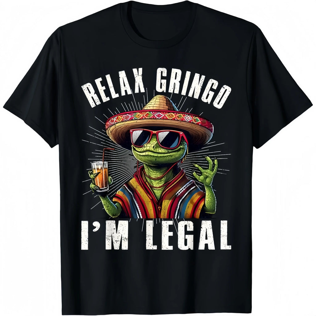 shirts - Cotton Short Sleeve Relax Gringo I'm Legal Mexican Lizard Funny T-Shirt for Men Women - designer hoodies
