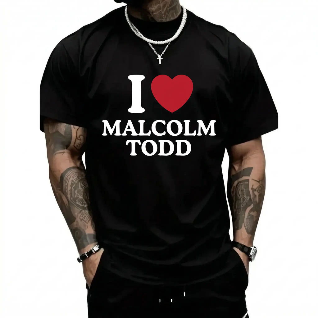 I Love Malcolm Todd Shirt