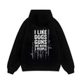 Funny Gun ON BACK T-Shirt - I Like Dogs Guns And Maybe 3 People