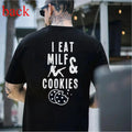 I Eat Milf & Cookies T-shirt, Basic Cotton Crewneck.