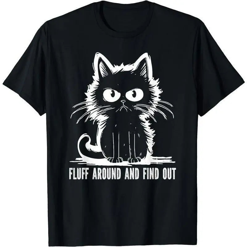 Funny Cat Shirt Fluff Around And Find Out Gifts Men Women T-Shirt