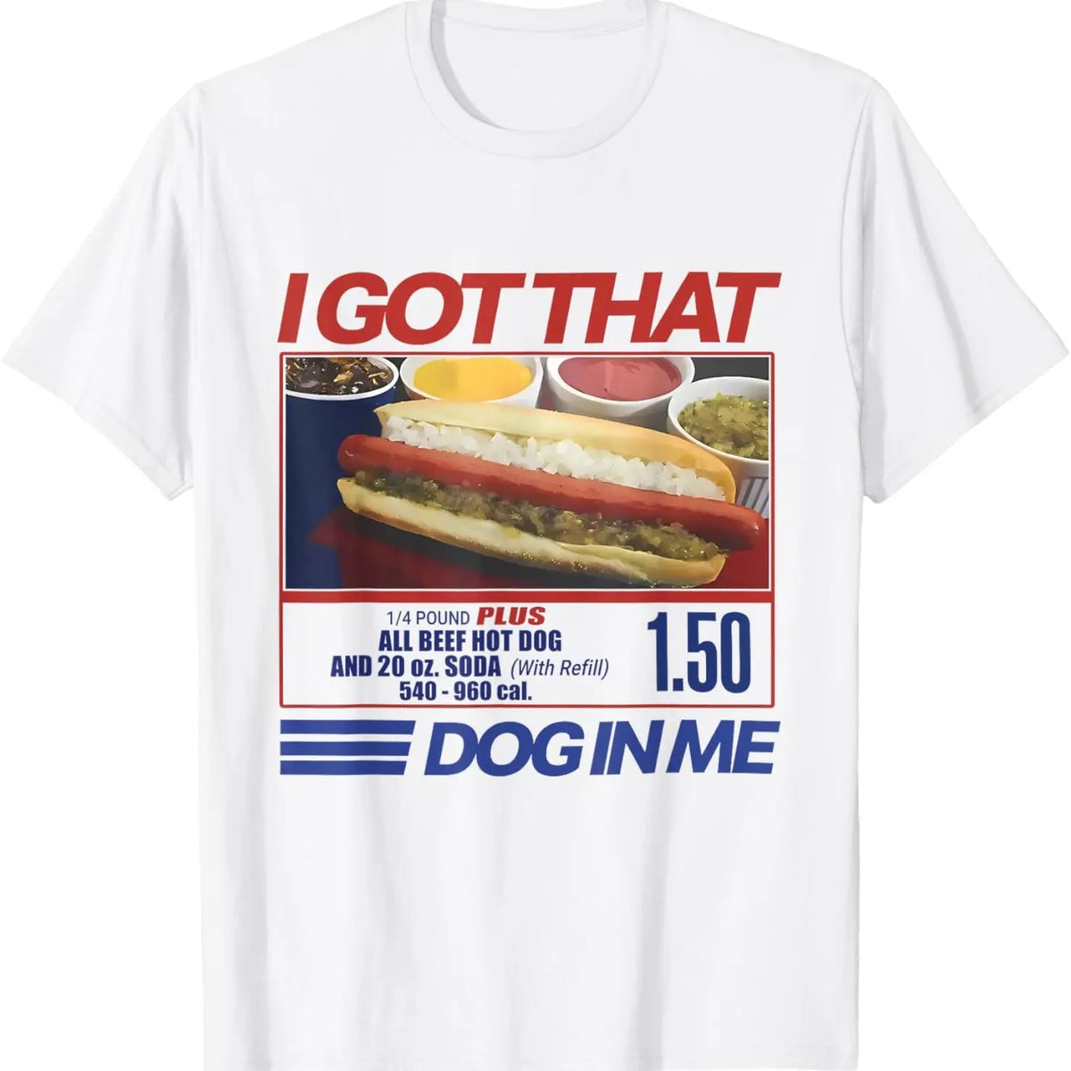 I Got That Dog In Me Funny Combo 4th Of July Vintage Meme T-Shirt