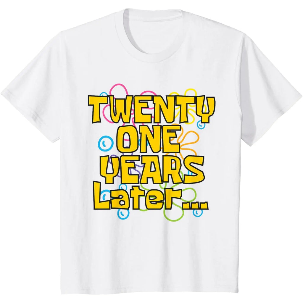 Twenty One 21 Years Later 21st Birthday Party Funny Meme T-Shirt