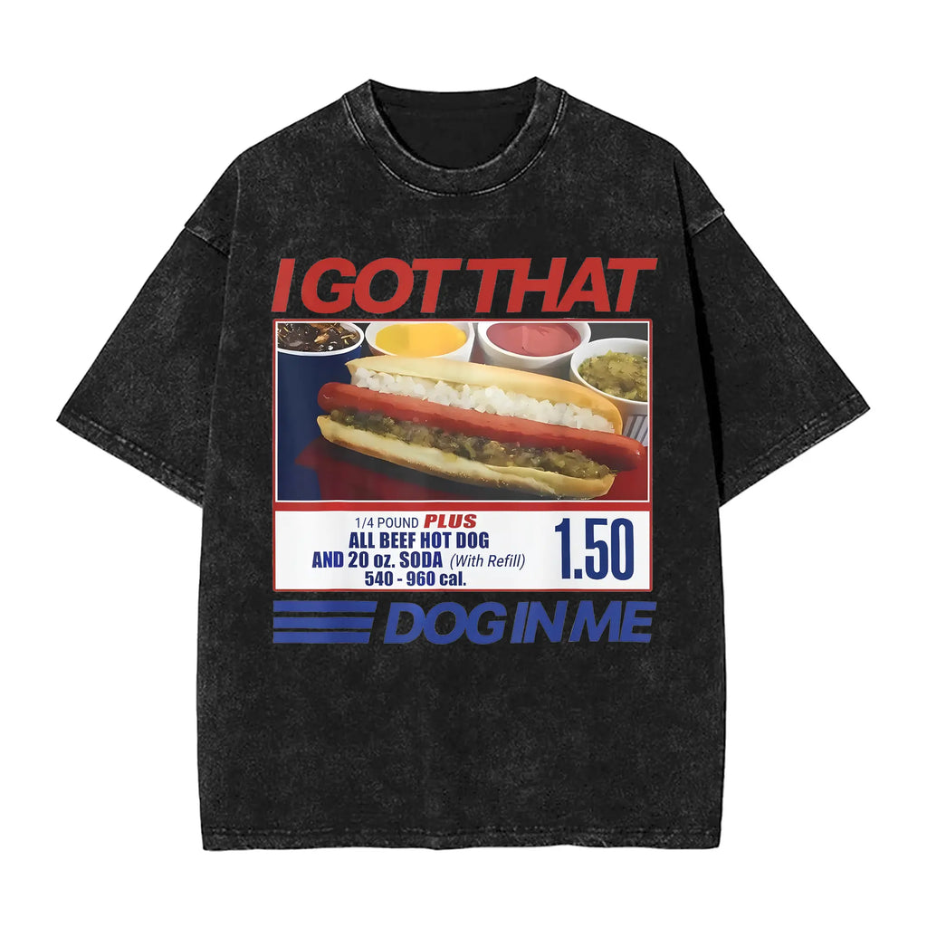 I Got That Dog In Me Funny Combo 4th Of July Vintage Meme T-Shirt
