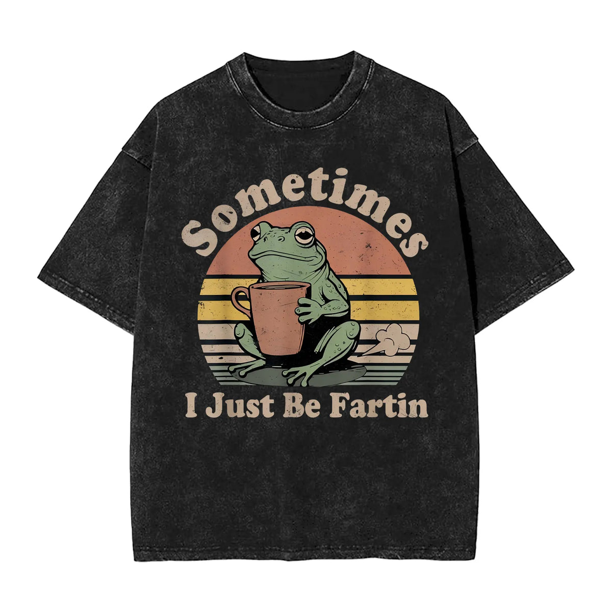 Sometimes I Just Be Fartin' Frog T-Shirt,Funny Gifts, Unisex Casual Top