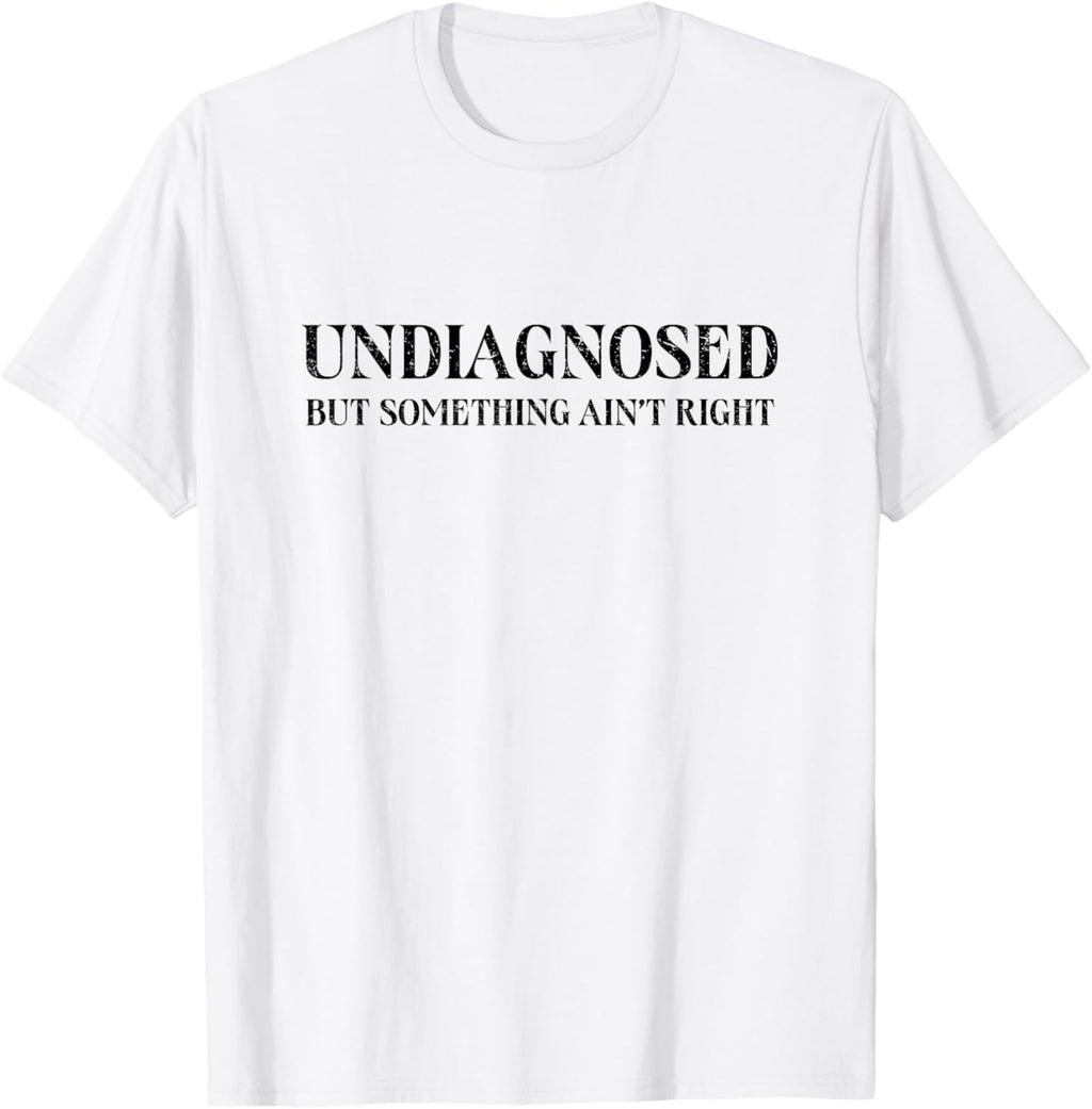Undiagnosed But Something Ain't Right, Funny Mental Health