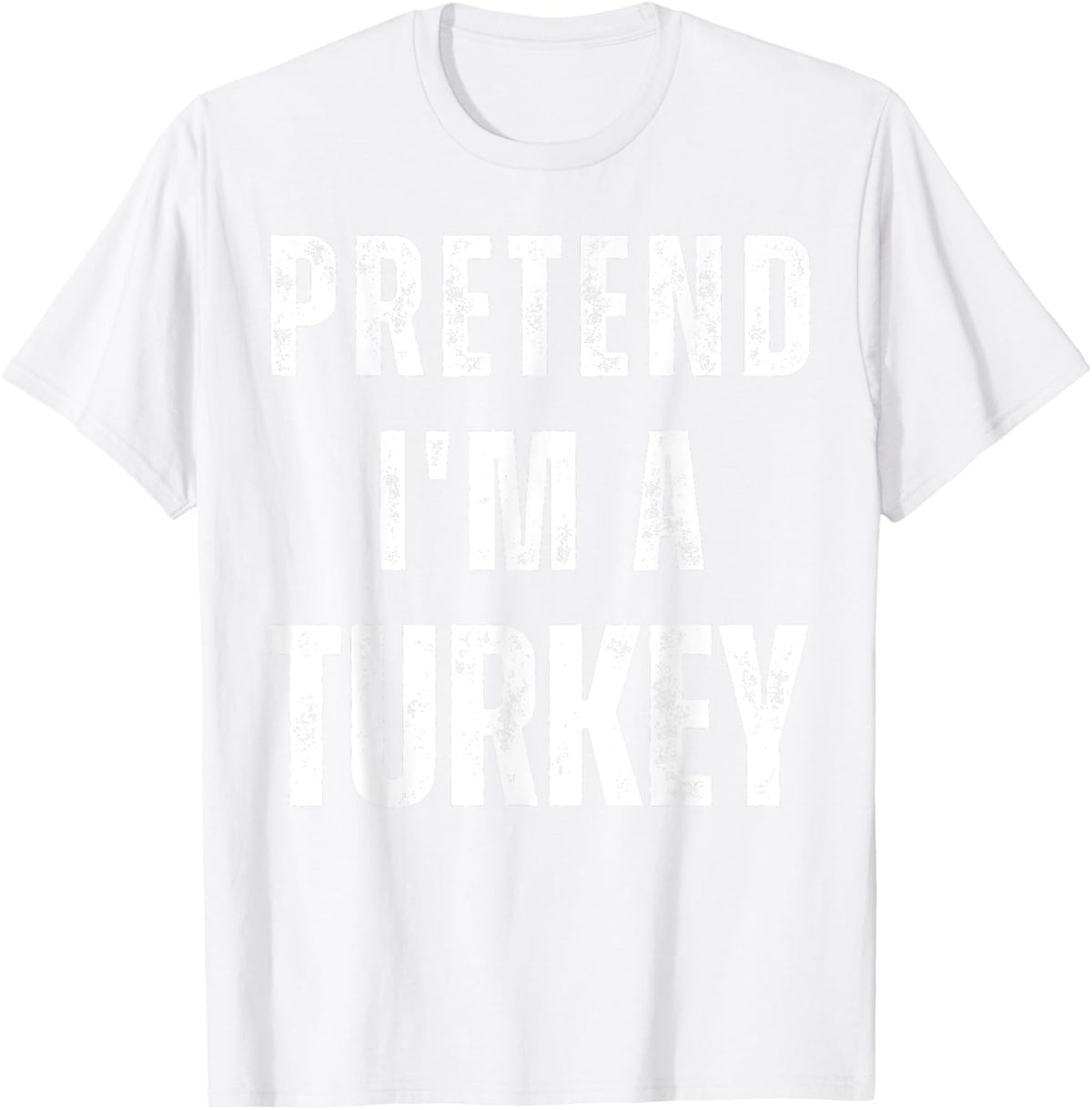 Pretend I'm a Turkey Matching Costume Funny Halloween