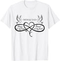 Mom And Dad Always On My Mind Forever In My Heart Family T-Shirt
