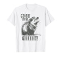Go On Now Giiiit Funny Cowboy Possum Country Possum Redneck T-Shirt
