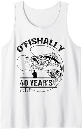 Funny Fishing Dad Fisherman 40th Birthday Grandpa Fishing Tank Top