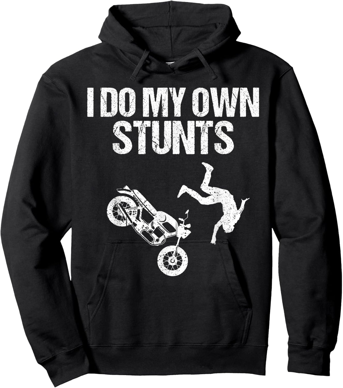 Funny I Do My Own Stunts Cool Motorcycle Gift Women Sweatshirt Hoodie
