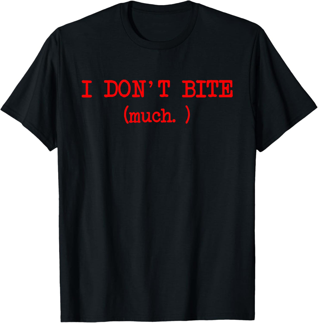 I Don't Bite Much Funny Meme
