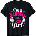 I'm A Barbell Girl Funny Weightlifter Gym & Exercise Team