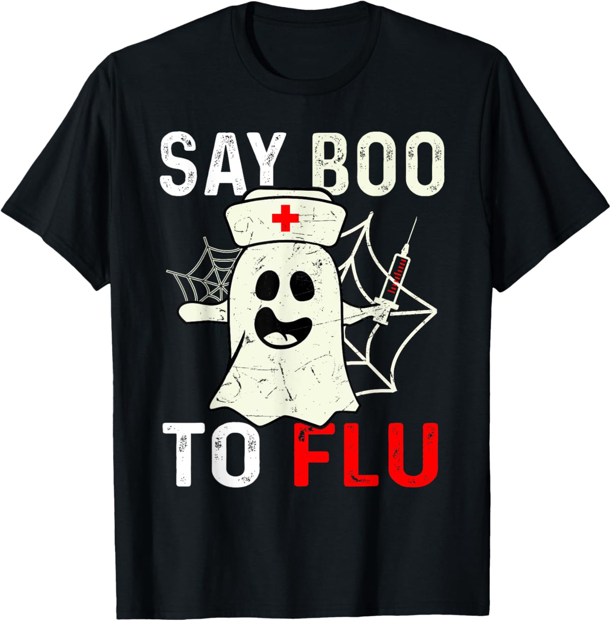 Say Boo To The Flu Funny Halloween Ghost Nurse Boo To Flu