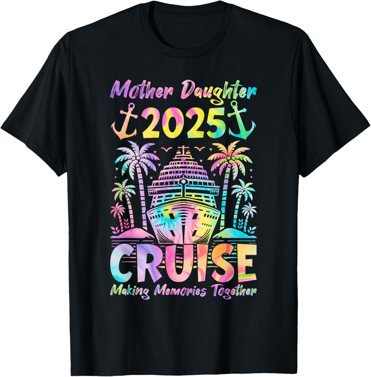 Cruise Mother Daughter Trip 2025 Funny Mom Daughter Vacation