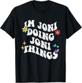 Retro Groovy Im Joni Doing Joni Things Funny Mother's Day