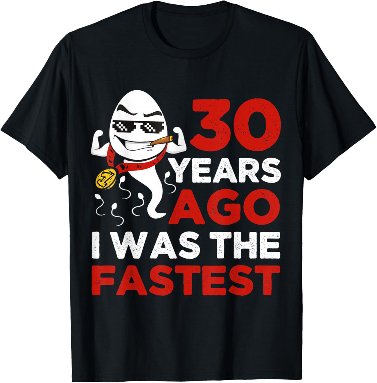 Funny 30th Birthday 30 Years Ago I Was The Fastest Him