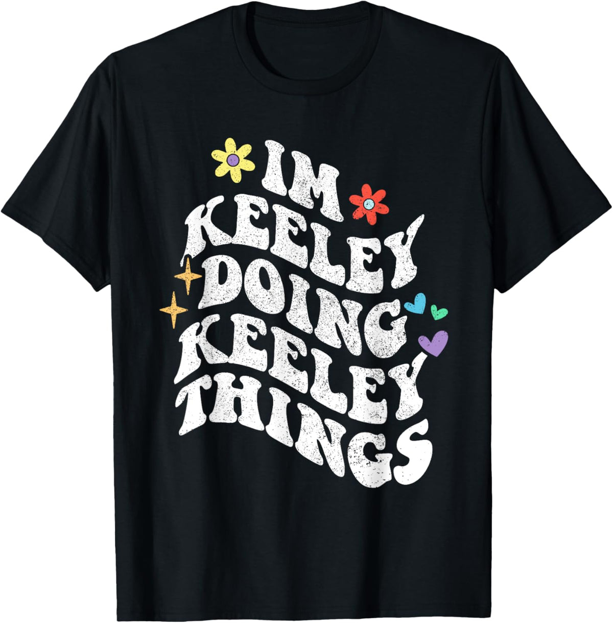 Retro Groovy Im Keeley Doing Keeley Things Funny Mother's