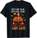Lets Eat, Kids Funny Thanksgiving Teacher Turkey