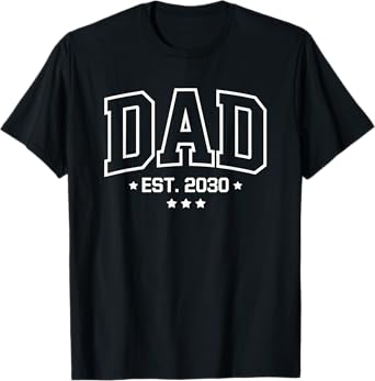 Dad Est. 2030 Logo Father 2030 Loading New Dad 2030 T-Shirt