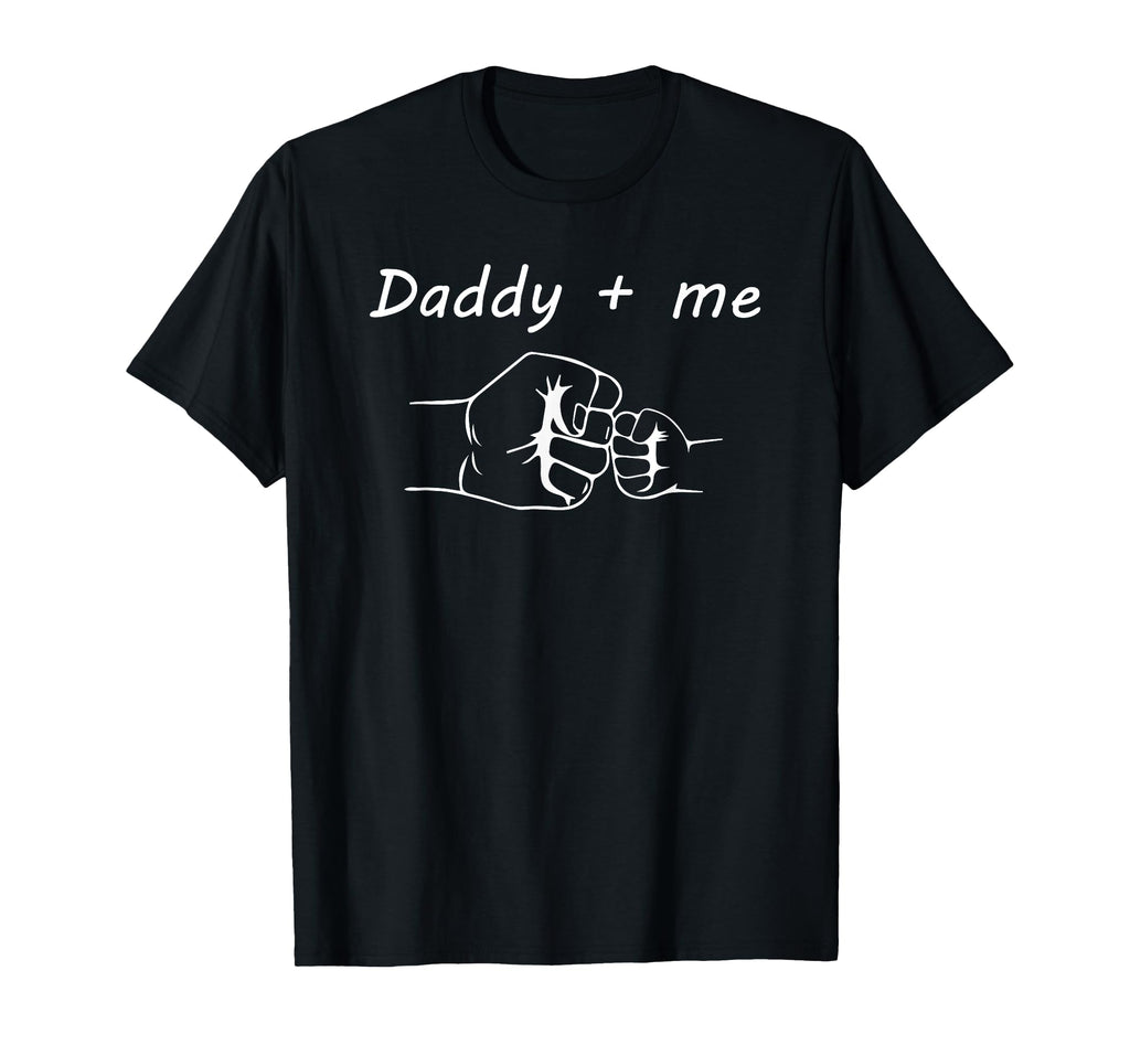 Daddy and Me Best Dad Ever Fist Bump Funny Father's Day T-Shirt