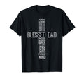 Fathers Day Blessed Dad Cross Words Christian Papa Daddy Men T-Shirt