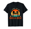 I Keep All My Dad Jokes In A Dad-A-Base Funny Retro Dad Joke T-Shirt