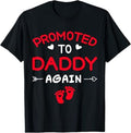 I'm Going to Be A Daddy Again Funny Promoted to Dad Again T-Shirt