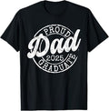 Proud Dad of 2025 Graduate Senior Dad 25 Graduation Gift T-Shirt