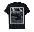 Dominican Dad Nutrition Facts National Pride Gift For Dad T-Shirt