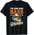 I'm One Bad Bass Grandpa Shirt Men Fisherman Fathers Day T-Shirt
