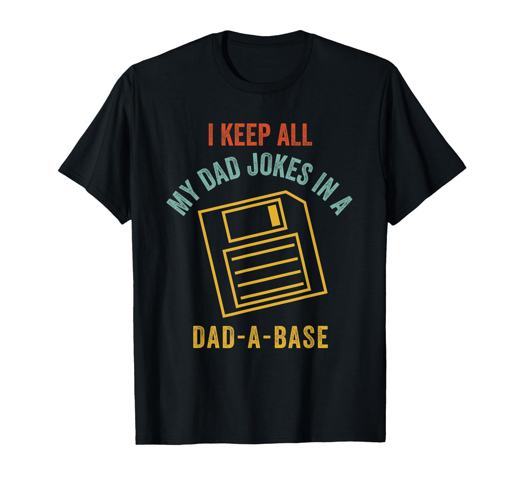 Vintage Dad A Base Jokes Funny Father's Day Sarcastic Outfit T-Shirt