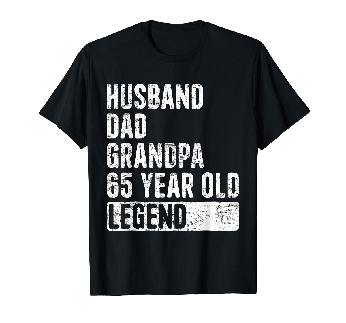 Husband Dad Grandpa 65 Year Old Legend 65th Birthday T-Shirt