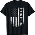 Tata American Flag Tata Gifts Patriotic Father's Day T-Shirt