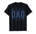 Best Dad Ever Father's Day T-Shirt