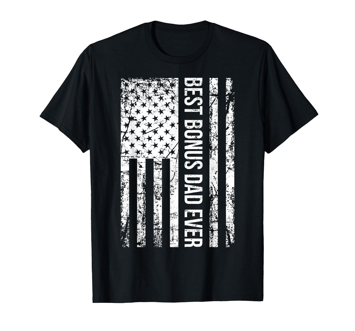 Step Dad: Best Bonus Dad Ever For Stepdad American Flag T-Shirt for Men