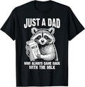 Funny Step Dad Milk Joke Raccoon Meme Appreciation Tee T-Shirt