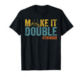 Make It A Double Twin Dad New Dad Expecting Twins T-Shirt