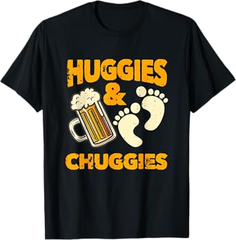 Huggies and Chuggies Tees Funny Future Father Party T-Shirt