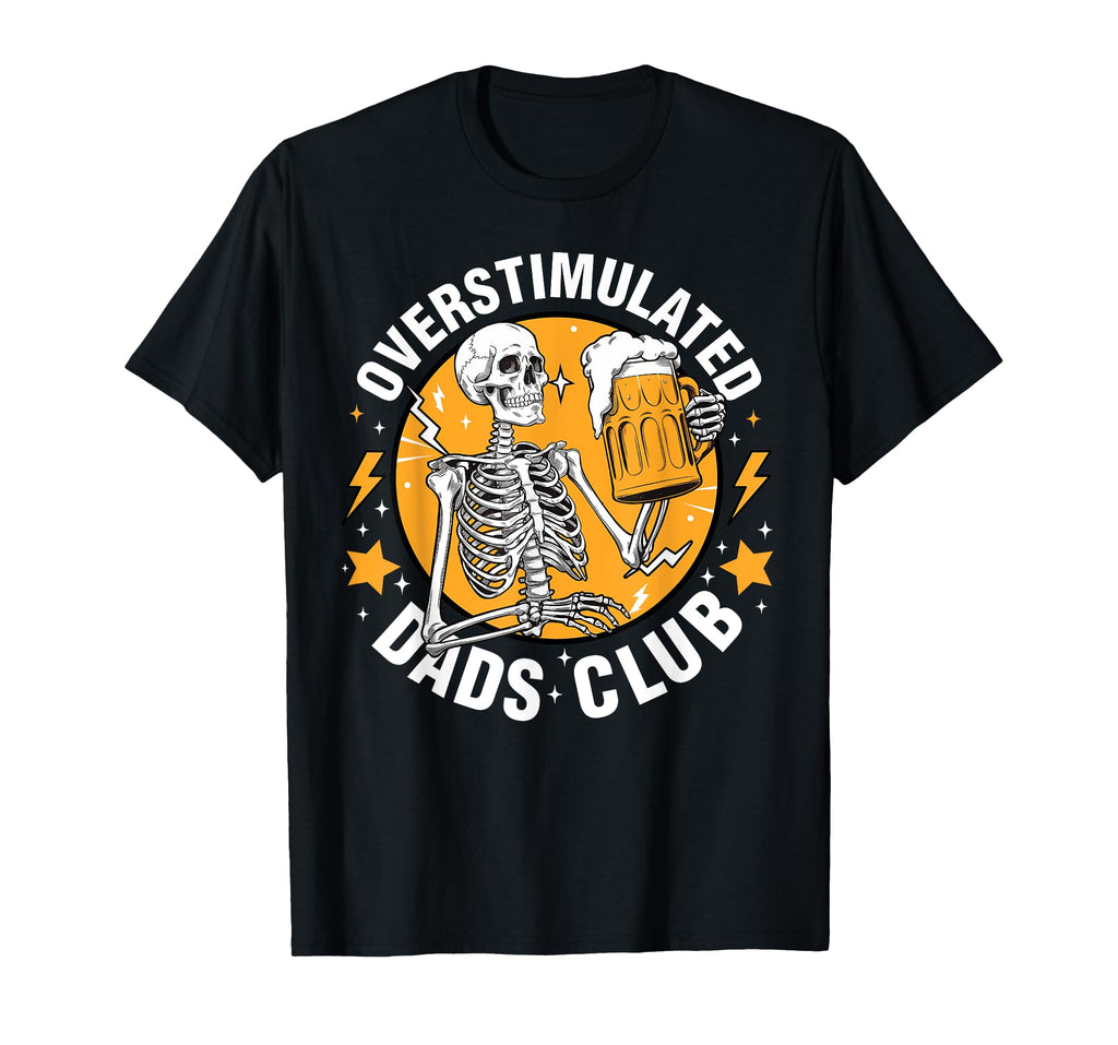 Groovy Overstimulated Dads Club Fathers Day Funny Trendy Dad T-Shirt