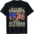 I'm A Dad Grandpa And Veteran Funny Retro Papa Grandpa Gifts T-Shirt