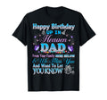 Happy Heavenly Birthday To My Dad in Heaven Lost Father T-Shirt