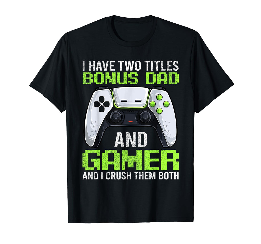 Video Game Bonus Dad Gamer Shirt, Funny Stepdad Gaming Geek T-Shirt
