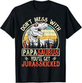Matching Family Saurus T-Rex Dinosaur Don't Mess With Papasaurus You'll Get Jurasskicked Papa T-Shirt Black Men's Vintage Retro Style Short Sleeve Crew Neck T-Shirt Small