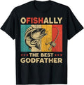 Father's Day Funny Fishing Ofishally The Best Godfather T-Shirt